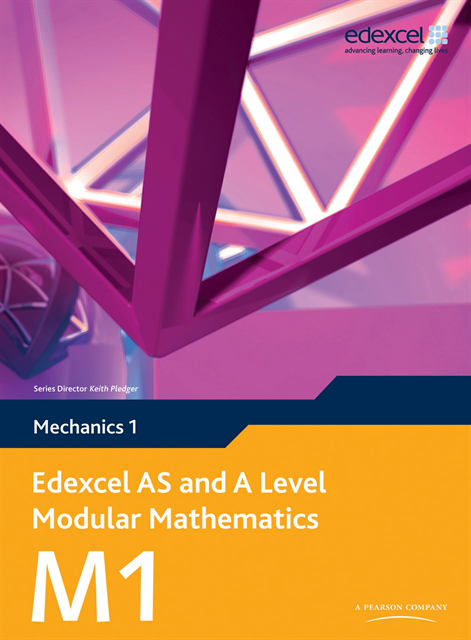 Laurence Pateman, Bronwen Moran, Michael Jennings, Susan Hooker - Edexcel AS and A Level Modular Mathematics Mechanics M1 eBook edition, E-bok