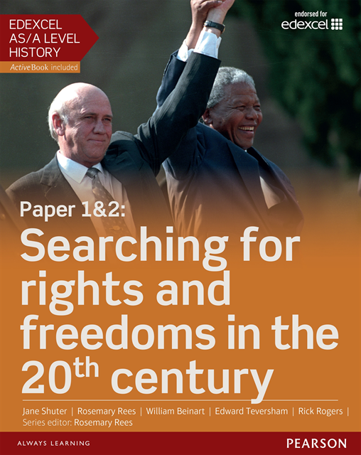 Rick Rogers, William Beinart, Jane Shuter, Rosemary Rees - Edexcel AS/A Level History, Paper 1&2: Searching for rights and freedoms in the 20th century eBook, E-bok