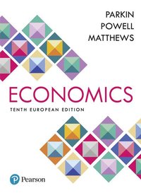 Economics, Global Edition + MyLab Economics with Pearson eText (Package)