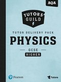 Tutors' Guild AQA GCSE (9-1) Physics Higher Tutor Delivery Pack