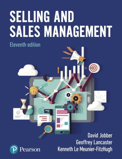 Kenneth Le Meunier-Fitzhugh, Geoffrey Lancaster, David Jobber - Selling and Sales Management, E-bok