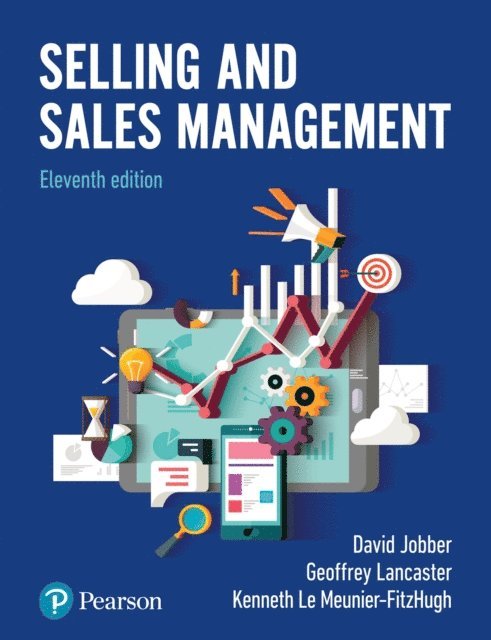 Kenneth Le Meunier-Fitzhugh, Geoffrey Lancaster, David Jobber - Selling and Sales Management, E-bok