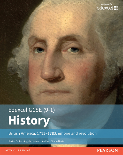 Simon Davis - Edexcel GCSE (9-1) History British America  1713-1783: Empire and Revolution library edition, E-bok