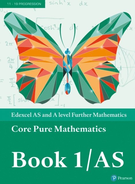 Greg Attwood - Pearson Edexcel AS and A level Further Mathematics Core Pure Mathematics Book 1/AS Textbook + e-book, E-bok