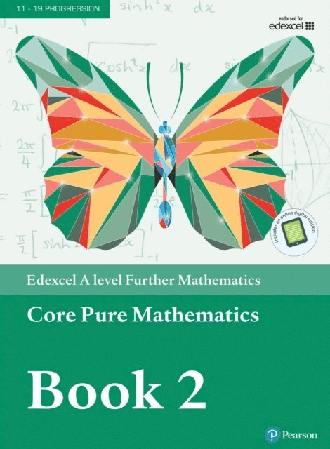 Greg Attwood - Pearson Edexcel A level Further Mathematics Core Pure Mathematics Book 2 Textbook + e-book, E-bok