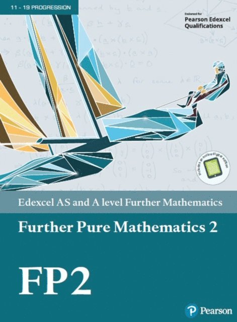 Greg Attwood - Pearson Edexcel AS and A level Further Mathematics Further Pure Mathematics 2 Textbook + e-book, E-bok