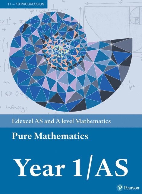 Greg Attwood - Pearson Edexcel AS and A level Mathematics Pure Mathematics Year 1/AS Textbook + e-book, E-bok