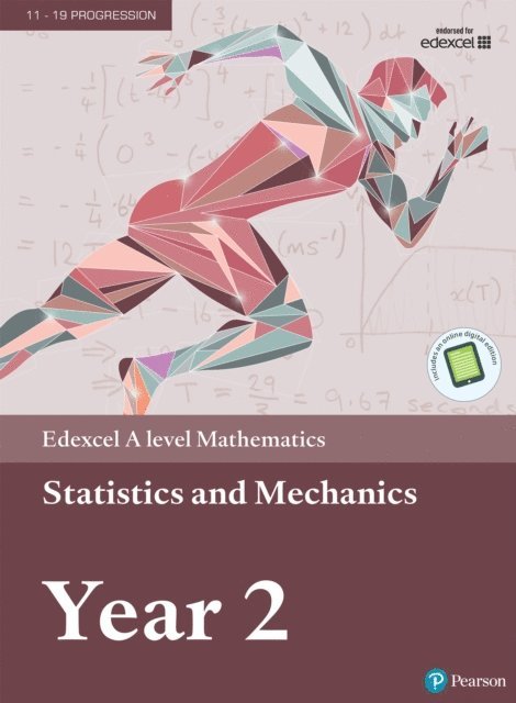 Greg Attwood - Pearson Edexcel A level Mathematics Statistics & Mechanics Year 2 Textbook + e-book, E-bok
