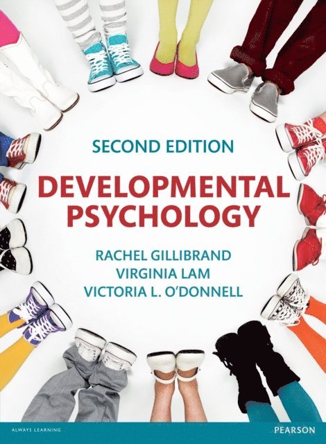 Virginia Lam, Victoria L. O'Donnell, Rachel Gillibrand - Developmental Psychology, E-bok