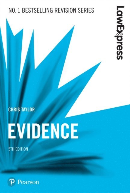 Chris Taylor - Law Express: Evidence, E-bok