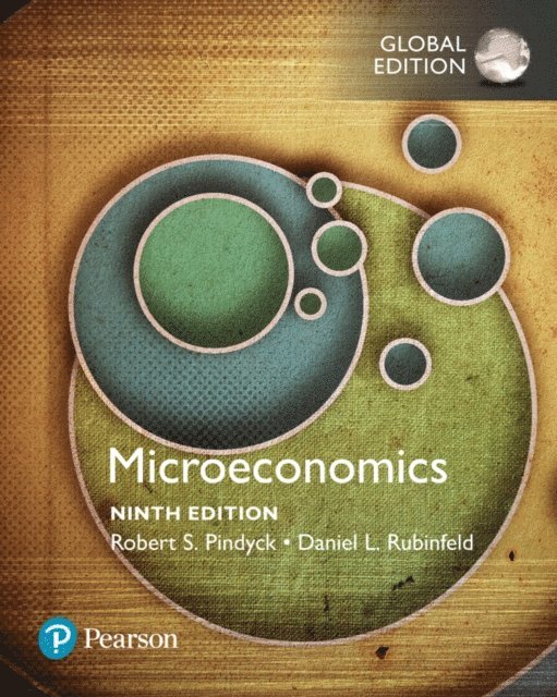 Daniel L. Rubinfeld, Robert Pindyck - Microeconomics, Global Edition, E-bok