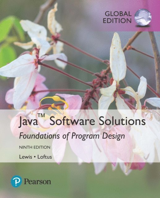 William Loftus, John Lewis - Java Software Solutions, Global Edition, E-bok