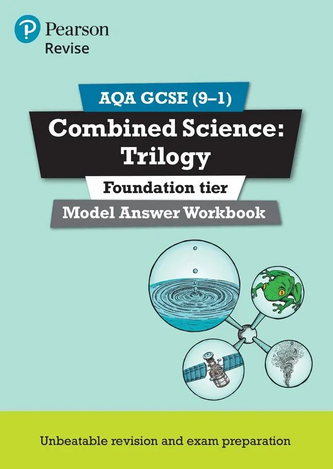 Pearson REVISE AQA GCSE Combined Science Trilogy (Foundation) Model Answers Workbook - for 2027, 2028 exams