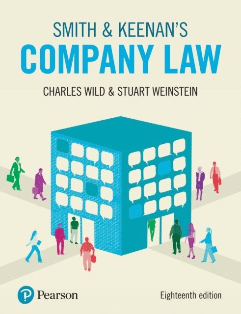 Stuart Weinstein, Charles Wild - Smith & Keenan's Company Law, E-bok