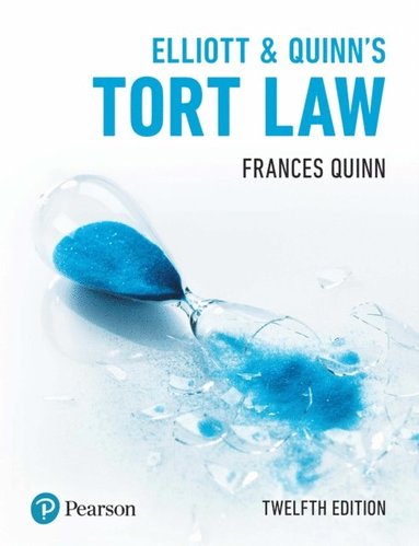 Elliott & Quinn's Tort Law av Frances Quinn