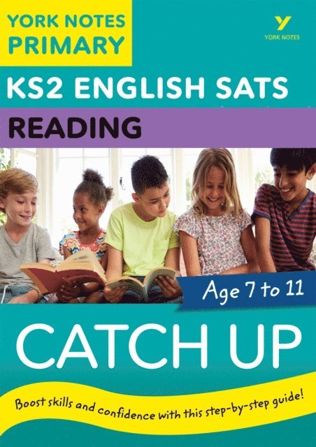 Emma Wilkinson, Wendy Cherry - English SATs Catch Up Reading: York Notes for KS2 (eBook), E-bok