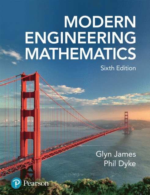 Phil Dyke, Glyn James - Modern Engineering Mathematics, E-bok