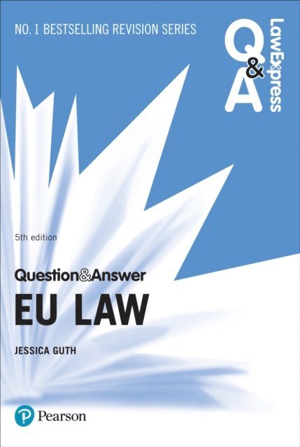 Jessica Guth - Law Express Question and Answer: EU Law, E-bok