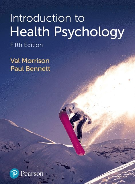 Paul Bennett, Val Morrison - Introduction to Health Psychology, E-bok