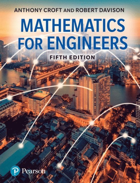 Robert Davison, Anthony Croft - Mathematics for Engineers, E-bok