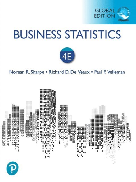 Paul F. Velleman, Richard D. De Veaux, Norean R. Sharpe - Business Statistics, Global Edition, E-bok