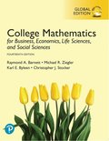 College Mathematics for Business, Economics, Life Sciences, and Social Sciences, Global Edition + MyLab Mathematics with Pearson eText (Package)