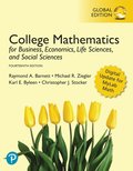 College Mathematics for Business, Economics, Life Sciences, and Social Sciences, Global Edition + MyLab Mathematics with Pearson eText (Package)