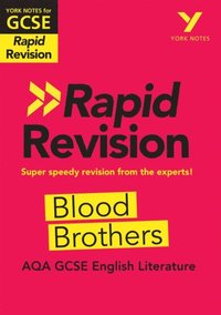 York Notes RAPID AQA GCSE Rapid Revision Blood Brothers (eBook) - for 2026, 2027 exams