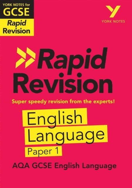 Steve Eddy - York Notes RAPID AQA GCSE (Revision Guide) AQA English Language Paper 1, E-bok
