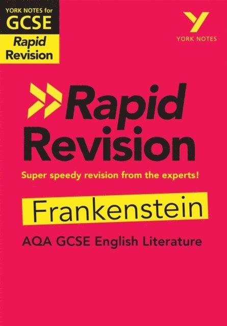 Renee Stanton - York Notes RAPID AQA GCSE Rapid Revision Frankenstein (eBook) - for 2026, 2027 exams, E-bok