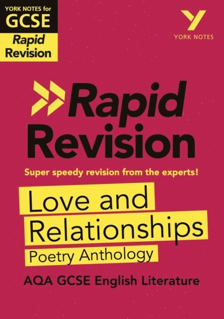 Lucy Toop - York Notes RAPID AQA GCSE Rapid Revision Love & Relationships AQA Poetry Anthology (eBook) - for 2026, 2027 exams, E-bok