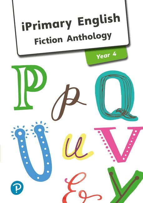 iPrimary English Anthology Year 4 Fiction, Häftad. Tillgänglighet: Lägg i varukorg