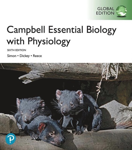 Jean L. Dickey, Eric J. Simon - Campbell Essential Biology with Physiology, Global Edition, E-bok