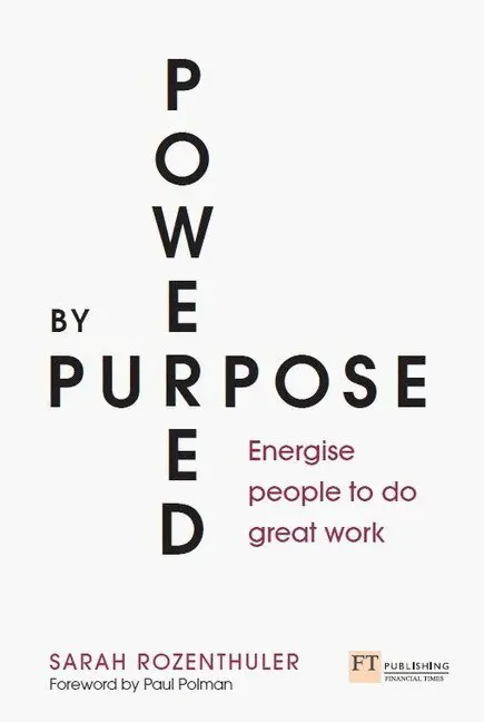 Sarah Rozenthuler - Powered by Purpose, Häftad. Tillgänglighet: Lägg i varukorg