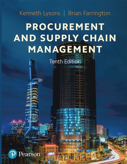 Brian Farrington, Kenneth Lysons - Procurement and Supply Chain Management, E-bok