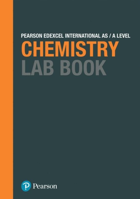 Nigel Saunders - Pearson Edexcel International A Level Chemistry Lab Book ebook, E-bok