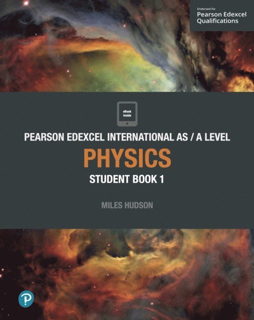 Miles Hudson - Pearson Edexcel International AS Level Physics Student Book, E-bok