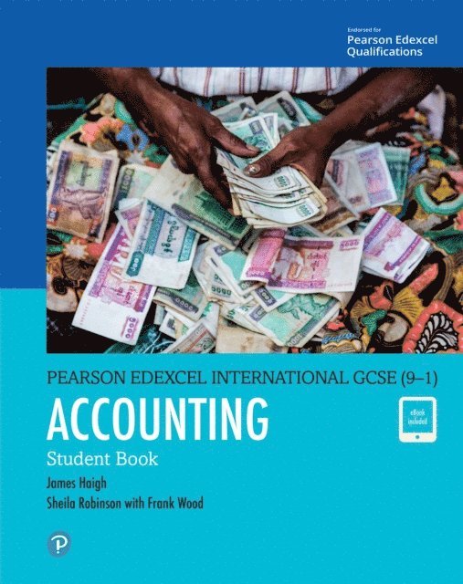 Frank Wood, Sheila Robinson, James Haigh - Pearson Edexcel International GCSE (9-1) Accounting SB, E-bok