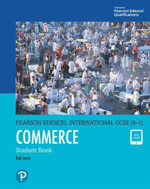 Rob Jones - Pearson Edexcel International GCSE (9-1) Commerce Student Book ebook, E-bok