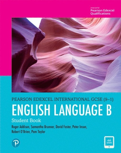 Pam Taylor, Robert O'Brien, Peter Inson, David Foster, Samantha Brunner, Roger Addison - Pearson Edexcel International GCSE (9-1) English Language B Student Book ebook, E-bok