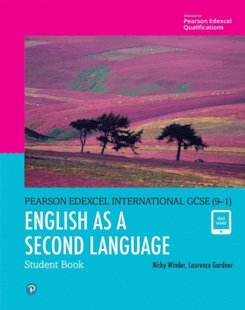 Laurence Gardner, Nicky Winder - Pearson Edexcel International GCSE (9a &quote;1) English as a Second Language Student Book ebook, E-bok