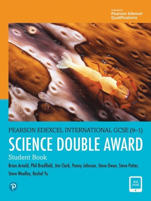 Steve Woolley, Steve Potter, Penny Johnson, Jim Clark, Philip Bradfield, Brian Arnold - Pearson Edexcel International GCSE (9-1) Science Double Award Student Book, E-bok