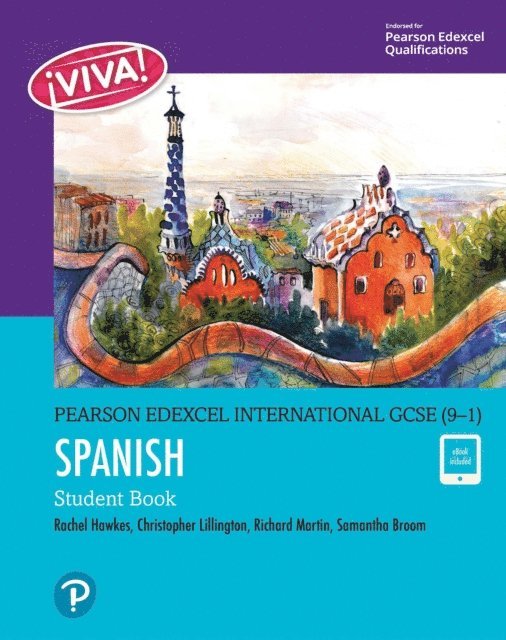 Richard Martin, Christopher Lillington, Rachel Hawkes - Pearson Edexcel International GCSE (9a &quote;1) Spanish Student Book, E-bok