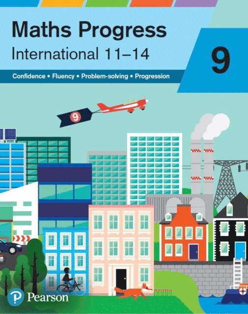 Angela Wheeler, Harry Smith, Mary Pardoe, Sophie Goldie, Su Nicholson, Catherine Murphy, Keith Pledger, Andrew Edmondson, Lynn Byrd, Sharon Bolger, Jack Barraclough, Nick Asker, Katherine Pate, Naomi Norman - Maths Progress International Year 9 Student Book, E-bok