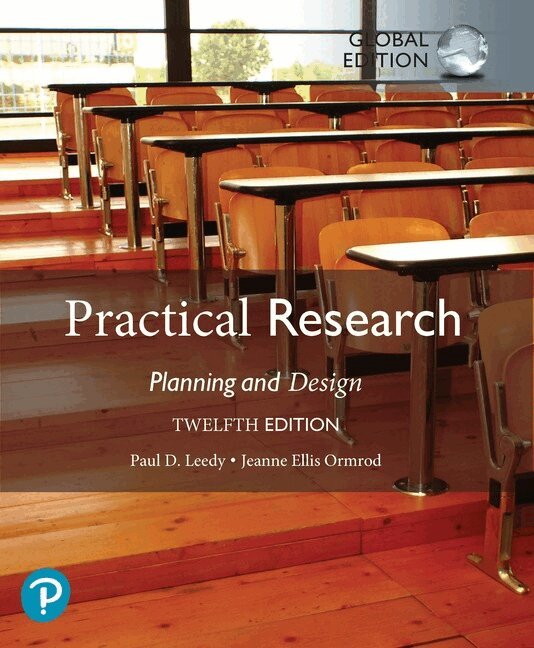 Paul Leedy, Jeanne Ormrod - Practical Research: Planning and Design, Global Edition + MyLab Education with Pearson eText (Package). Tillgänglighet: Lägg i varukorg