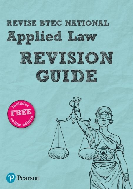 Nicholas Price, Richard Wortley, Ann Summerscales - Revise BTEC National Applied Law Revision Guide uPDF, E-bok