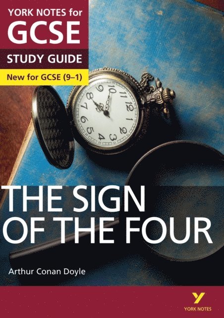 Arthur Conan Doyle, Jo Heathcote - Sign of the Four: York Notes for GCSE (9-1) uPDF, E-bok