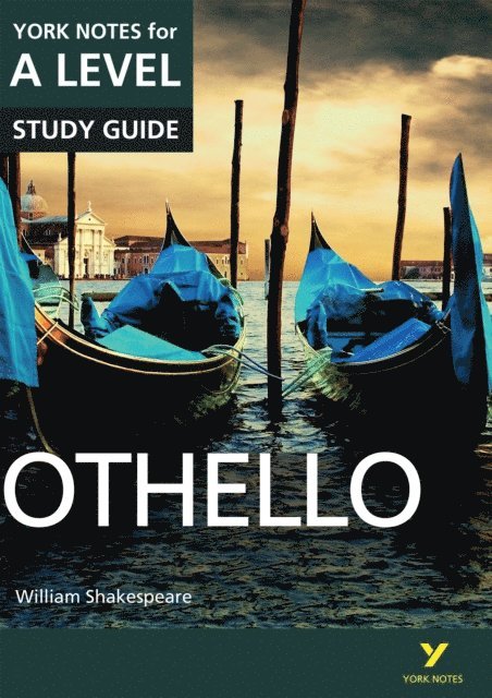 William Shakespeare - Othello: York Notes for A-level (eBook), E-bok