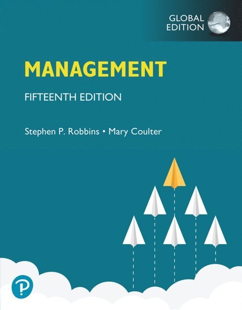 Mary A. Coulter, Stephen P. Robbins - Management, Global Edition, E-bok