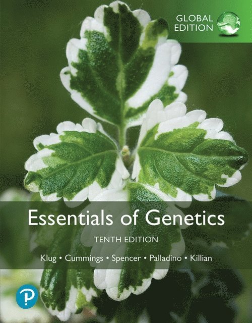 Darrell Killian, Michael A Palladino, Charlotte A. Spencer, Michael Cummings, William S Klug - Essentials of Genetics, Global Edition, E-bok